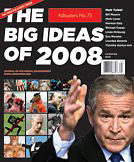 Adbusters Magazine, 2008